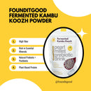 founditgood-fermented-kambu-koozh-powder-instant---6.jpg
