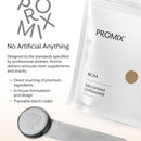 promix-nutrition-bcaa-powder---unflavored---plant--4.jpg