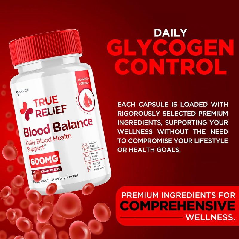 true-relief-blood-capsules---true-relief-advanced-formula-balance-support-pills---all-natural-truerelief-daily-blood-health-support-vitamin-for-health-and-wellness-premium-ingredients-60-capsules-2